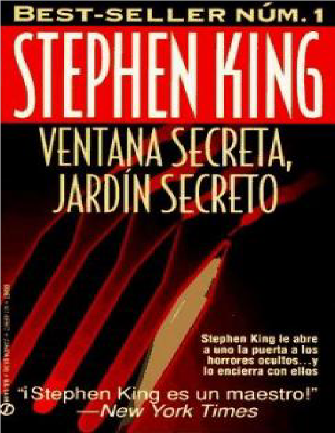 Book cover of Ventana secreta, secreto jardín by Stephen King Book cover of Ventana secreta, secreto jardín by Stephen King